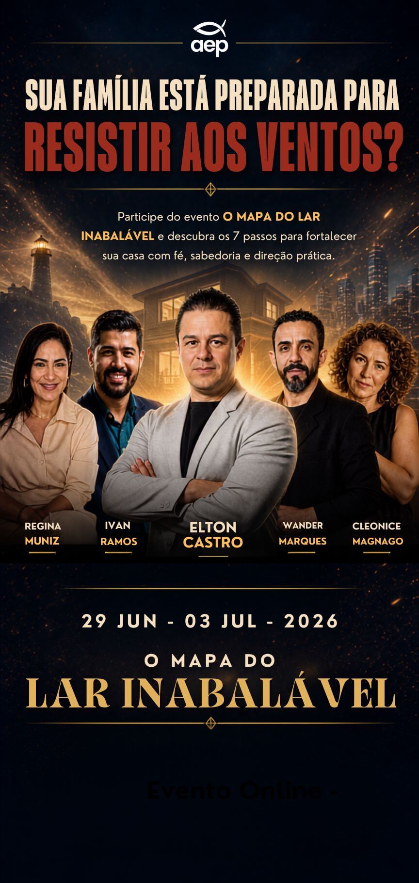 O Mapa do Lar Inabalável — 29 jun a 03 jul 2026. Evento online, ao vivo e gratuito.
